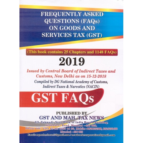 Frequently Asked Questions (FAQs) on Goods and Services Tax (GST) by GST and Mah. Tax Laws | GST FAQs